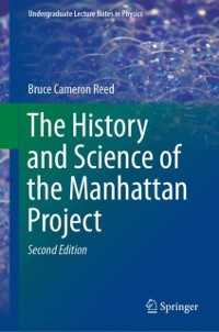 Cover History and Science of the Manhattan Project