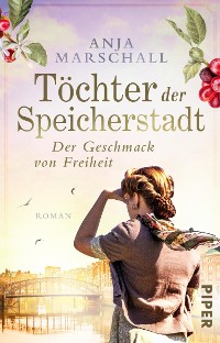 Cover Töchter der Speicherstadt – Der Geschmack von Freiheit