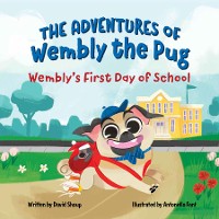 Cover The Adventures of Wembly the Pug