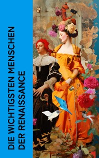Cover Die wichtigsten Menschen der Renaissance