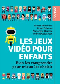 Cover Les jeux vidéo pour enfants