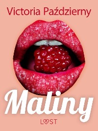 Cover Maliny – lesbijskie opowiadanie erotyczne