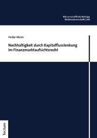 Cover Nachhaltigkeit durch Kapitalflusslenkung im Finanzmarktaufsichtsrecht