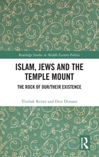 Cover Islam, Jews and the Temple Mount