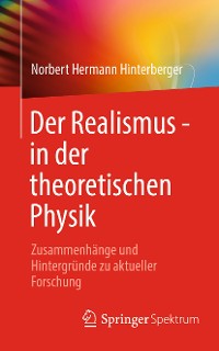 Cover Der Realismus - in der theoretischen Physik