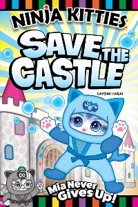 Cover Ninja Kitties Save the Castle