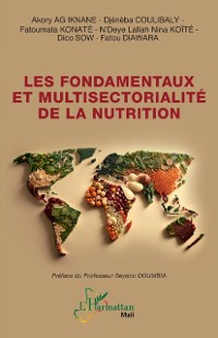 Cover Les fondamentaux et multisectorialite de la nutrition