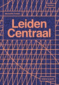 Cover Leiden Centraal
