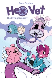 Cover Hex Vet: The Flying Surgery