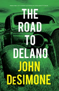 Cover The Road to Delano