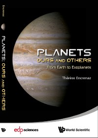 Cover PLANETS: OURS AND OTHERS - FROM EARTH TO EXOPLANETS