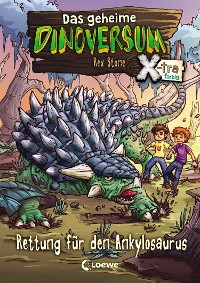 Cover Das geheime Dinoversum Xtra (Band 3) - Rettung für den Ankylosaurus