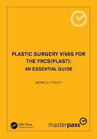 Cover Plastic Surgery Vivas for the FRCS (Plast)