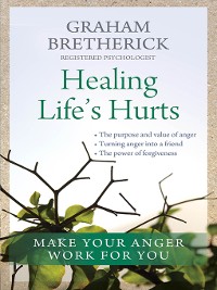 Cover Healing Life's Hurts