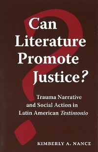 Cover Can Literature Promote Justice?