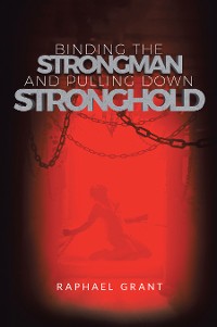 Cover Binding The Strongman and Pulling Down Stronghold
