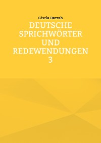 Cover Deutsche Sprichwörter und Redewendungen 3