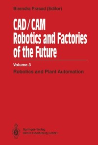 Cover CAD/CAM Robotics and Factories of the Future