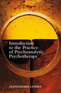 Cover Introduction to the Practice of Psychoanalytic Psychotherapy
