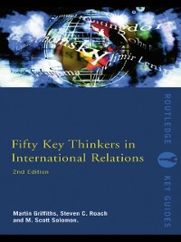 Cover Fifty Key Thinkers in International Relations