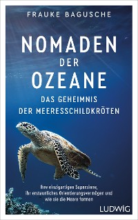 Cover Nomaden der Ozeane – Das Geheimnis der Meeresschildkröten