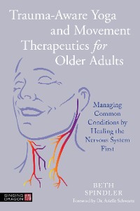 Cover Trauma-Aware Yoga and Movement Therapeutics for Older Adults