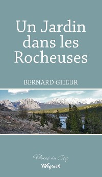 Cover Un Jardin dans les Rocheuses