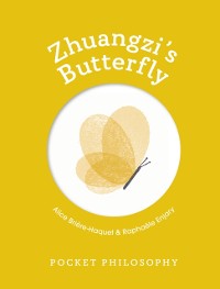 Cover Pocket Philosophy: Zhuangzi's Butterfly