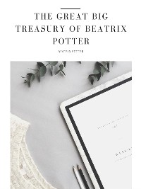Cover The Great Big Treasury of Beatrix Potter