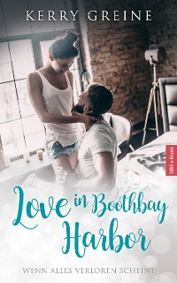 Cover Love in Boothbay Harbor: Sammelband mit allen vier Büchern der romantischen Serie