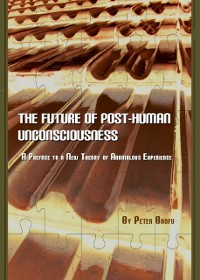 Cover Future of Post-Human Unconsciousness