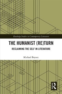 Cover Humanist (Re)Turn: Reclaiming the Self in Literature