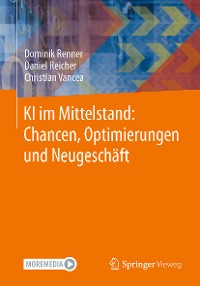 Cover KI im Mittelstand: Chancen, Optimierungen und Neugeschäft