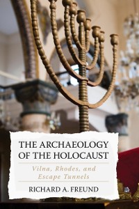 Cover Archaeology of the Holocaust