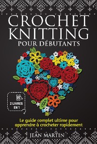 Cover Crochet-knitting pour débutants (2 livres en 1)