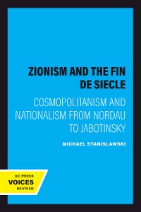 Cover Zionism and the Fin de Siecle