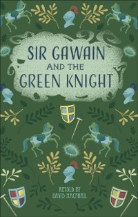 Cover Reading Planet - Sir Gawain and the Green Knight - Level 5: Fiction (Mars)