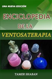Cover Enciclopedia de la Ventosaterapia - Una Nueva Edición
