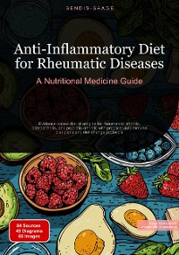 Cover Anti-Inflammatory Diet for Rheumatic Diseases: A Nutritional Medicine Guide