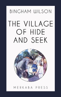 Cover The Village of Hide and Seek