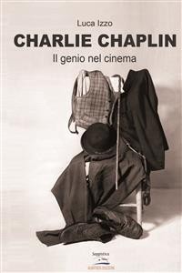 Cover Charlie Chaplin - Il genio del cinema