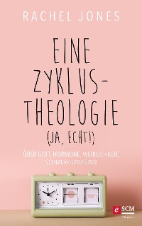 Cover Eine Zyklus-Theologie (ja, echt!)