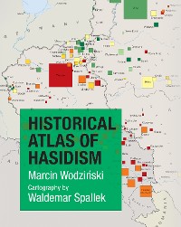 Cover Historical Atlas of Hasidism