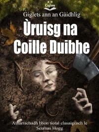 Cover Giglets ann an Gaidhlig Uruisg na Coille Duibhe