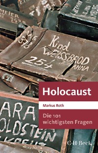 Cover Die 101 wichtigsten Fragen - Holocaust