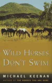 Cover Wild Horses Don't Swim