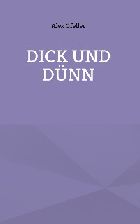 Cover Dick und Dünn