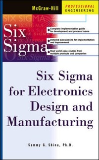 Cover Six Sigma for Electronics Design and Manufacturing