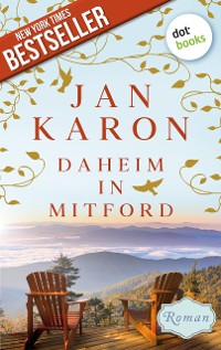 Cover Daheim in Mitford - Die Mitford-Saga: Band 1