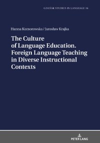 Cover Culture of Language Education. Foreign Language Teaching in Diverse Instructional Contexts